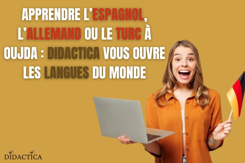 Apprendre l’espagnol, l’allemand ou le turc avec une méthode moderne