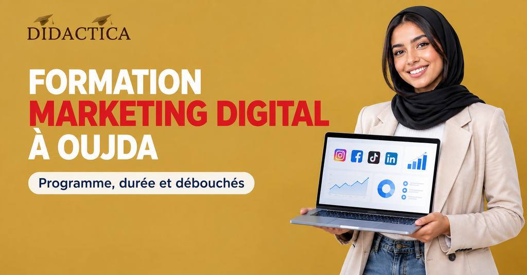 Formation marketing digital à Oujda chez Didactica
